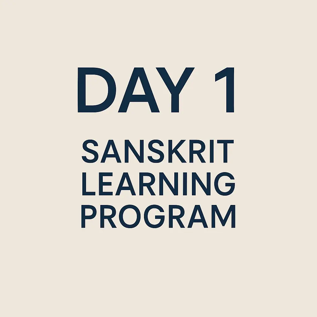 Day 1: Learn Sanskrit for beginners Vowels & Consonants