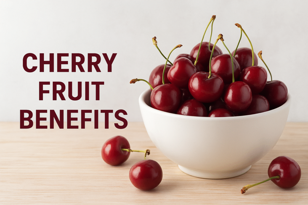 Cherry Fruit Benefits: Nutrition, Uses, and Health Power