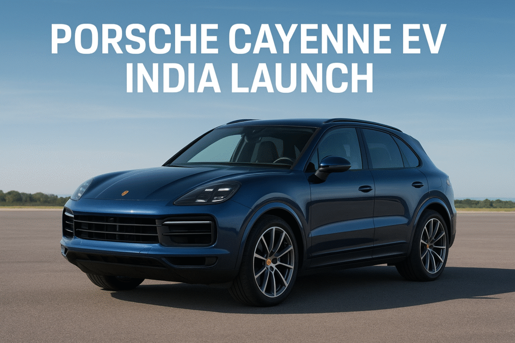 Porsche Cayenne EV India Launch: Price, Range & Performance